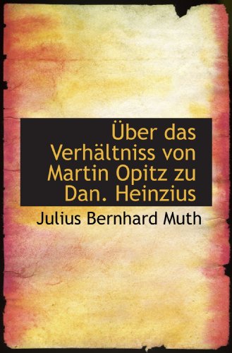 Beispielbild fr ber Das Verhltniss Von Martin Opitz Zu Dan. Heinzius zum Verkauf von Hamelyn