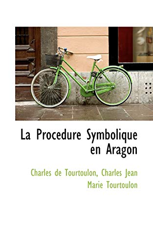 Stock image for La Proc Dure Symbolique En Aragon for sale by Lucky's Textbooks