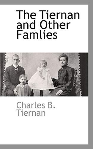 Stock image for The Tiernan and Other Famlies for sale by Lucky's Textbooks