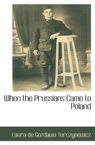 Stock image for When the Prussians Came to Poland for sale by Revaluation Books