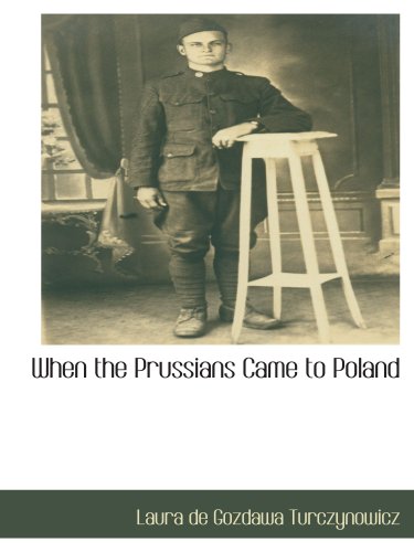 Stock image for When the Prussians Came to Poland for sale by Revaluation Books