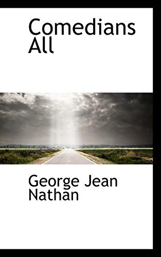 Comedians All (9781110835690) by Nathan, George Jean