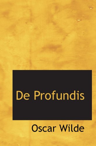 De Profundis (9781110839476) by Wilde, Oscar