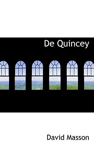 De Quincey (9781110839582) by Masson, David