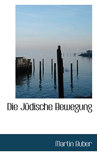 9781110840311: Die Jdische Bewegung