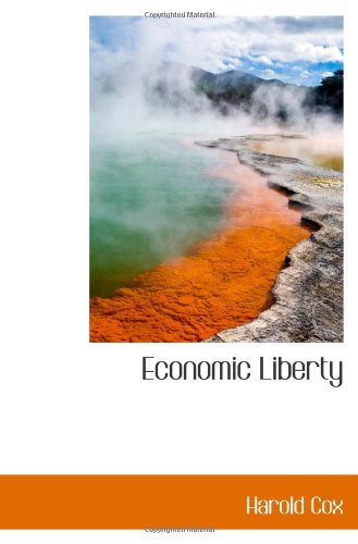 Economic Liberty (9781110843619) by Cox, Harold