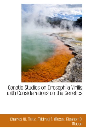 Stock image for Genetic Studies on Drosophila Virilis with Considerations on the Genetics for sale by Revaluation Books