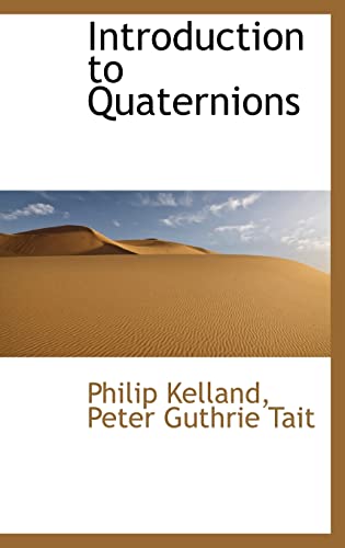 9781110858842: Introduction to Quaternions