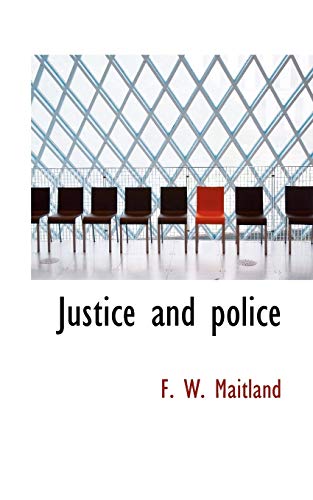 9781110861798: Justice and police