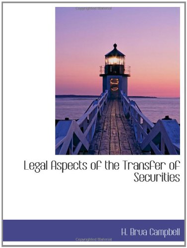 Imagen de archivo de Legal Aspects of the Transfer of Securities a la venta por Revaluation Books