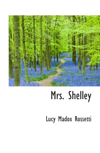 Imagen de archivo de Mrs. Shelley a la venta por Revaluation Books