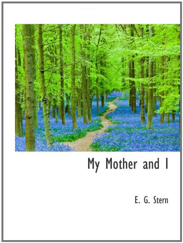 Stock image for My Mother and I for sale by Revaluation Books