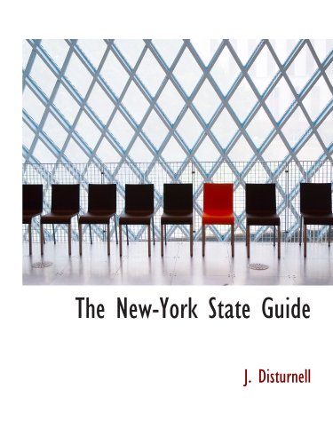 Imagen de archivo de The New-York State Guide a la venta por Revaluation Books