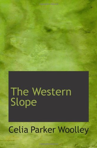 Stock image for The Western Slope for sale by Revaluation Books