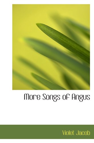 9781110913596: More Songs of Angus