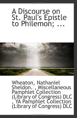 Beispielbild fr A Discourse on St. Paul's Epistle to Philemon; . zum Verkauf von Revaluation Books