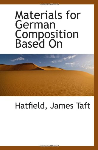 9781110947607: Materials for German Composition Based On