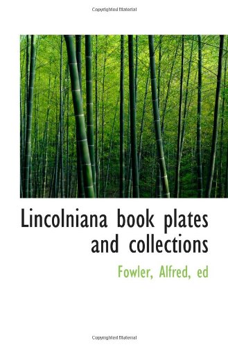 Stock image for Lincolniana book plates and collections for sale by Revaluation Books