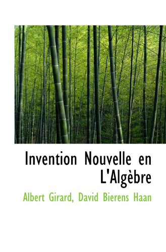 Beispielbild fr Invention Nouvelle en L'Algbre zum Verkauf von Revaluation Books