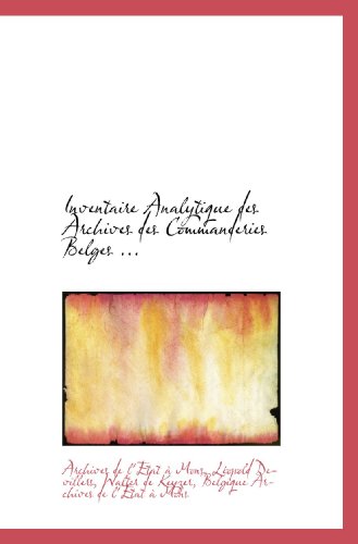 Imagen de archivo de Inventaire Analytique des Archives des Commanderies Belges . a la venta por Revaluation Books