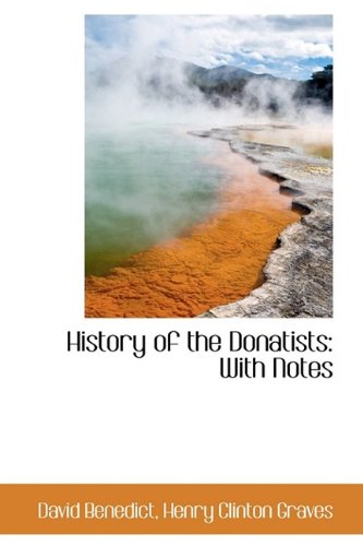 9781110988549: History of the Donatists: With Notes