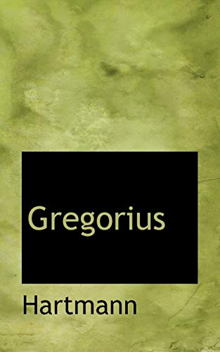 Gregorius (9781110998449) by Hartmann
