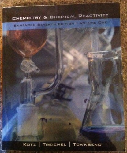 9781111000875: Chemistry & Chemical Reactivity (Enhanced Seventh Edition, Volume 1) by John C. Kotz (2009-07-30)