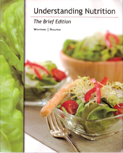 9781111005054: Understanding Nutrition, the Brief Edition
