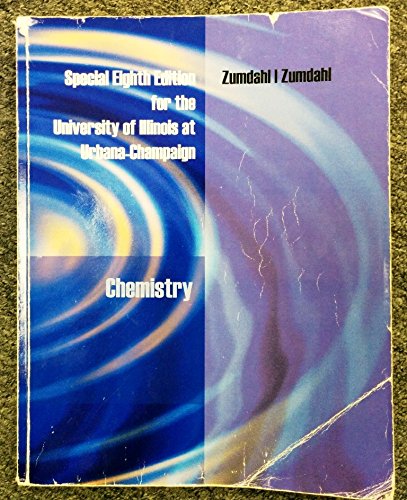 Imagen de archivo de Chemistry: Special Eighth Edition for the University of Illinois at Urbana-Champaign a la venta por HPB-Red