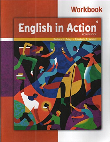 English in Action 4, Workbook (Book & Audio CD ) (9781111005627) by Barbara H. Foley; Elizabeth R. Neblett