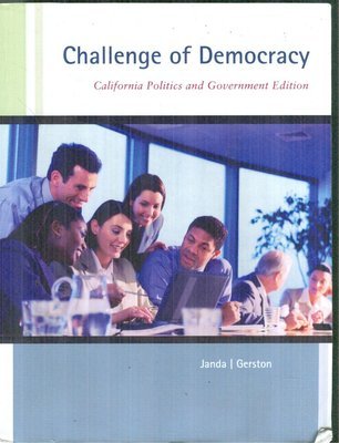 Stock image for Challenge of Democracy (California Politics and Government Edition) for sale by BooksRun