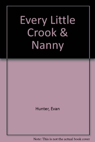 9781111030735: Every Little Crook & Nanny