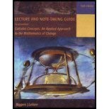9781111033002: Lecture and Note-Taking Guide to Accompany Calculus Concepts: An Applied Approach to the Mathematics of Change Edition: sixth