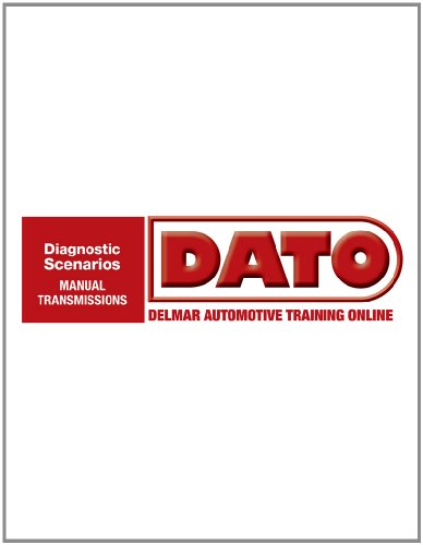 9781111034955: DATO: Diagnostic Scenarios for Manual Transmissions - Cengage Learning Hosted Printed Access Card (Automotive Multimedia Solutions)