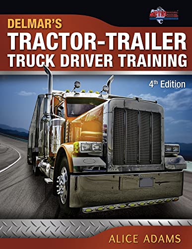 Tractor-Trailer Truck Driver Training (9781111036485) by Adams, Alice; PTDI