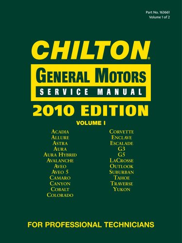 Stock image for Chilton General Motors Service Manual, 2010 Edition for sale by Majestic Books