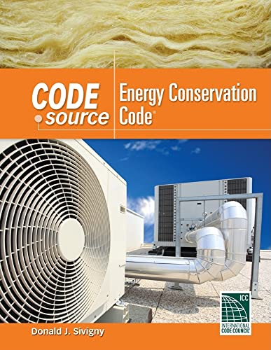 Beispielbild fr Code Source: Energy Conservation CodeInternational Code Council; Sivi zum Verkauf von Iridium_Books