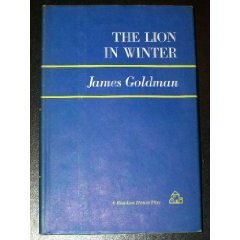 The Lion in the Winter - James Goldman