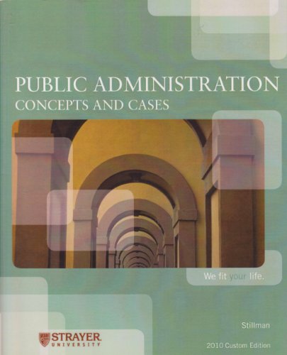 Imagen de archivo de Public Administration Concepts and Cases. Strayer University a la venta por Wonder Book