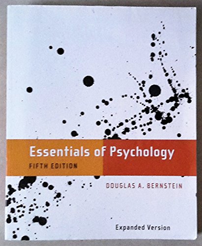 Essentials of Psychology, Expanded Edition (9781111067168) by Douglas A. Bernstein