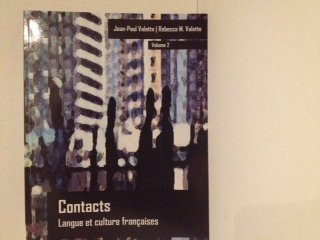 Imagen de archivo de Contacts: Langue et Culture Francaises Vol. 2 Custom Edition Units 6-11. Custom Edition. a la venta por ThriftBooks-Dallas
