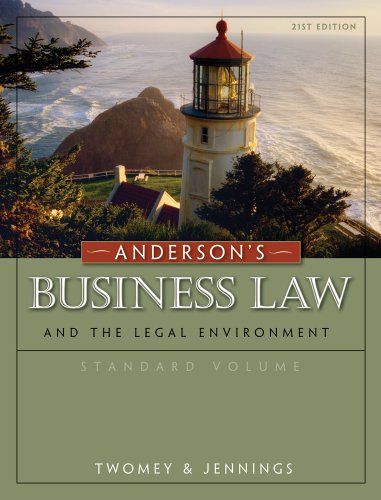 Bundle: Anderson's Business Law and the Legal Environment, Standard Volume, 21st + WebTutorâ„¢ on Blackboard 2-Semester Printed Access Card (9781111081508) by Twomey, David P.; Jennings, Marianne M.