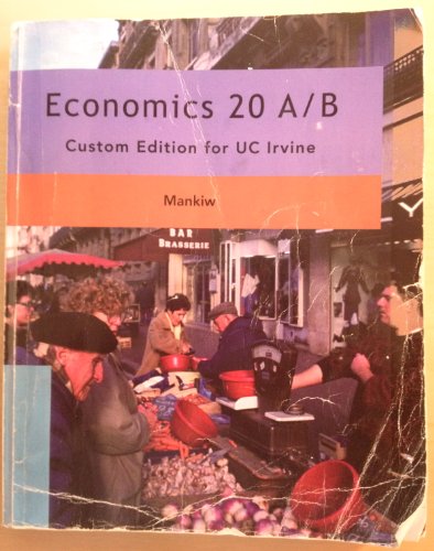 Stock image for Principles of Economics (Custom edition for UC Irvine) for sale by ThriftBooks-Dallas