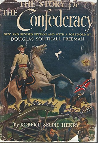 9781111083328: The Story of the Confederacy