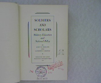 9781111090746: Soldiers and scholars : military education and nat