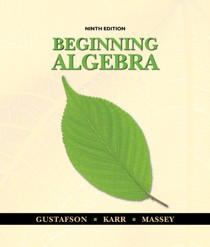 Bundle: Beginning Algebra, 9th + Enhanced WebAssign Homework with eBook Access Card for One Term Math and Science (9781111116613) by Gustafson, R. David; Karr, Rosemary; Massey, Marilyn