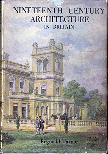 Imagen de archivo de Nineteenth century architecture in Britain a la venta por Foggypaws