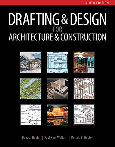 9781111128135: Drafting & Design for Architecture & Construction