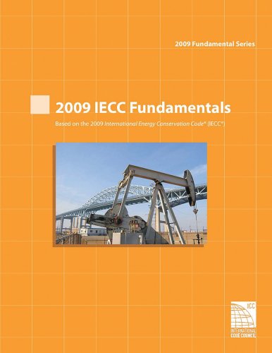 2009 IECC International Energy Conservation Code Fundamentals Workbook (9781111128524) by International Code Council