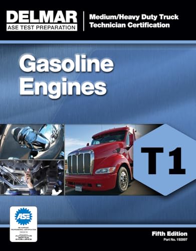 ASE Test Preparation - T1 Gasoline Engines (Ase Test Preparation: Medium-heavy Truck Certification Series) (9781111128975) by Delmar, Cengage Learning